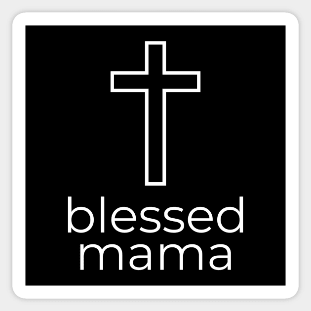 blessed mama Sticker by DoggoLove